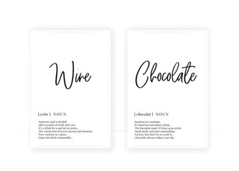 Wall Mural - Wine and chocolate definition, vector. Minimalist poster design. Wall decals, noun description. Wording Design isolated on white background, lettering. Wall art artwork. Modern poster design in frame