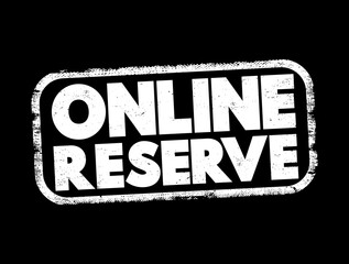 Poster - Online Reserve text stamp, concept background