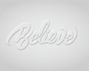 believe white neumorphic calligraphy letter design creative milky style vector design illustration