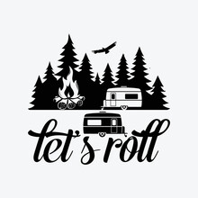 Let's Roll Camper For RV Camping Trips