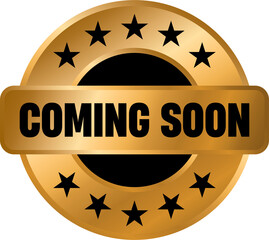 Wall Mural - Coming soon gold vector emblem, Coming soon label stamp