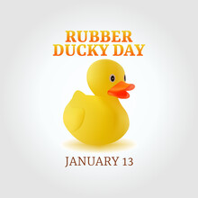Vector Graphic Of Rubber Ducky Day Good For Rubber Ducky Day Celebration. Flat Design. Flyer Design.flat Illustration.