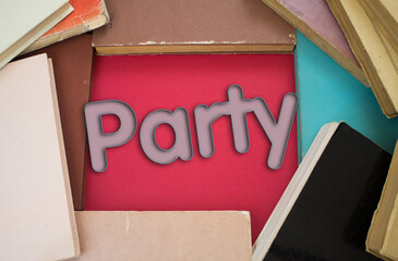 Poster - Party word in opened book with vintage, natural patterns old antique paper design.