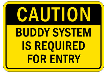 Wall Mural - Confined space sign and labels buddy system required for entry