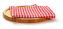 Red Check Napkin And Board For Pizza On White Background. Red Napkin On Wooden Round Board Isolated.