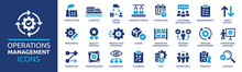 Operations Management Icon Set. Containing Production, Logistics, Supply Chain, Manufacturing, Planning, Inventory Management, Strategy, Customer Satisfaction And Cost Icons. Solid Icon Collection.