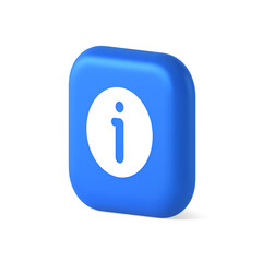 Poster - Info button information character FAQ question answer help support web app 3d realistic isometric icon