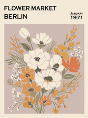 Wall Mural - Abstract flower poster - Flower Market Berlin. Trendy botanical wall arts with floral design in danish pastel colors. Modern naive groovy funky interior decorations, paintings. Vector art illustration