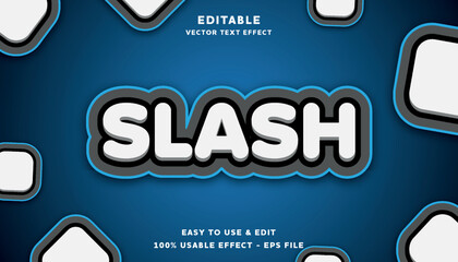 Poster - slash editable text effect with modern and simple style, usable for logo or campaign title