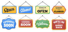 Store Door Sign. Come In Were Open And Closed Signboard Note, Opening And Coming Soon, Welcome And Well Be Right Back Vector Set