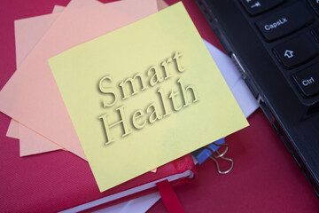 Poster - Smart Health. Text on adhesive note paper. Event, celebration reminder message.