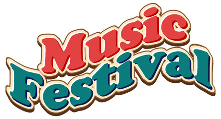Wall Mural - music festival text for banner or poster design