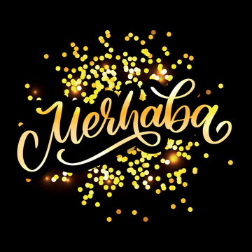 Merhaba Hand Drawn Black Vector Calligraphy Isolated on White Background. Merhaba - Turkish Word Meaning Hello