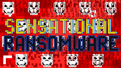 Poster - Sensational Ransomware. Pixelated word with geometric graphic background. Vector cartoon illustration.