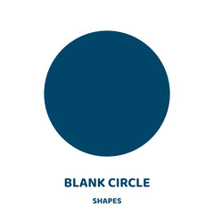 Poster - blank circle vector icon from shapes collection. circle filled flat symbol for mobile concept and we