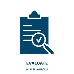 Poster - evaluate vector icon from miscellaneous collection. evaluation filled flat symbol for mobile concept and web design. Black review glyph icon. Isolated sign, logo illustration. Vector graphics.