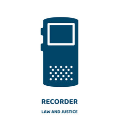 Poster - recorder vector icon from law and justice collection. radio filled flat symbol for mobile concept and web design. Black technology glyph icon. Isolated sign, logo illustration. Vector graphics.