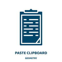 Poster - paste clipboard vector icon from geometry collection. document filled flat symbol for mobile concept and web design. Black office glyph icon. Isolated sign, logo illustration. Vector graphics.