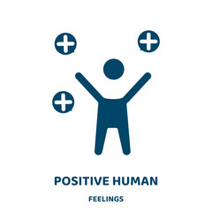 Poster - positive human vector icon from feelings collection. human filled flat symbol for mobile concept and web design. Black positive glyph icon. Isolated sign, logo illustration. Vector graphics.