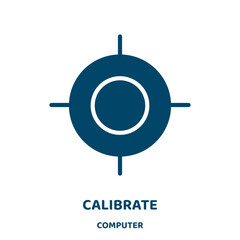 Poster - calibrate vector icon from computer collection. measurement filled flat symbol for mobile concept and web design. Black calibration glyph icon. Isolated sign, logo illustration. Vector graphics.