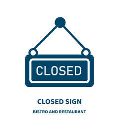 Poster - closed sign vector icon from bistro and restaurant collection. open filled flat symbol for mobile co