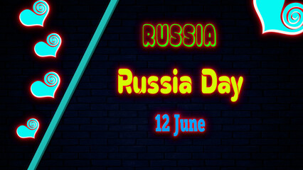 Happy Russia Day of russia, June 12. World National Days Neon Text Effect