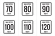 Maximum Speed limit sign 70 kmh, 80, 90, 100, 110, 120 Kmh, sign icon on white background vector illustration.