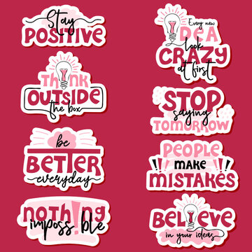 Set of stickers with motivational quotes. Vector lettering for posters, banners, advertising, web design and office space graphics