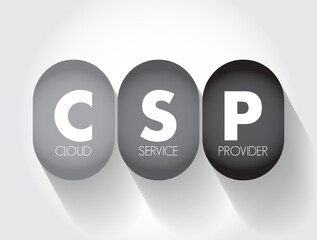 Poster - CSP Cloud Service Provider - third-party company offering a cloud-based platform, infrastructure, application and storage services, acronym text concept background