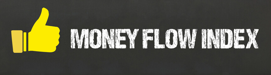 Sticker - Money Flow Index	