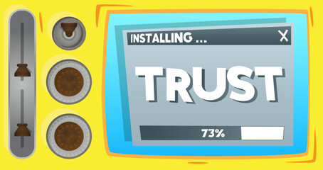 Poster - Cartoon Computer With the word Trust. Message of a screen displaying an installation window.