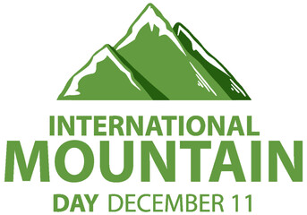 Wall Mural - international mountain day text for poster design