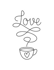 Wall Mural - a cup of love. vector hand lettering. handwritten line word love with cup.