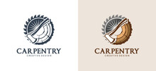 Carpentry Logo Design, Sawmill Or Wood Cutting With Creative Vintage Concept