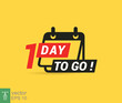 © Ysclips - 1 day to go a last countdown icon. One day go sale price offer promo deal timer, 1 day only. Simple flat style, business concept. Vector illustration design EPS 10.