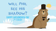 Groundhog Phil wearing a top hat on snowy land with shadow on the ground. Happy groundhog day greeting vector illustration banner or card on 2nd February.
