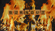 Flammender Text mit dem Wort Burnout