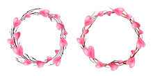 Watercolor Round Frames For Valentine's Day With Pink And Red Hearts. Set Of Hand Drawing Isolated On White Background
