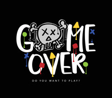 Game Over Slogan Text. Gamer Concept. Vector Illustration Design For Fashion Graphics, T-shirt Prints, Cards Etc.