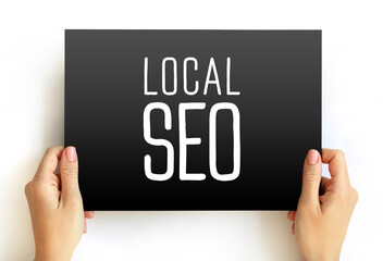 Poster - local seo - practice of optimizing a website in order to increase traffic, leads and brand awareness