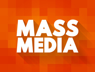 Aufkleber - Mass Media refers to a diverse array of media technologies that reach a large audience via mass communication, text concept for presentations and reports