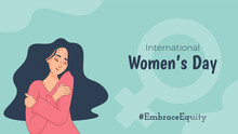 International Women's Day Background. Vector Illustration
#EmbraceEquity