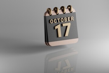 Poster - Standing black and golden month lined desk calendar with date October 17. Modern design with golden elements, 3d rendering illustration. White ceramic reflection background...