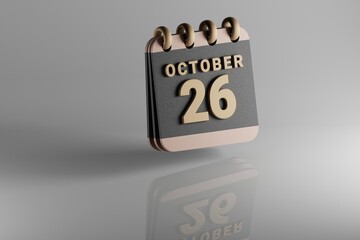 Aufkleber - Standing black and golden month lined desk calendar with date October 26. Modern design with golden elements, 3d rendering illustration. White ceramic reflection background...