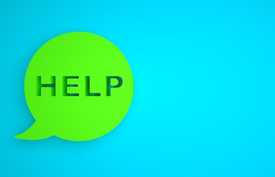 Green Speech bubble with text Help icon isolated on blue background. Minimalism concept. 3D render illustration
