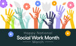 © Waseem Ali Khan - Social Work month is observed every year in March, in recognition of the contributions of social workers to society. Vector illustration