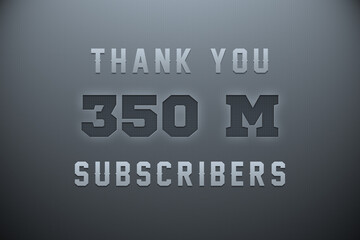 350 Million  subscribers celebration greeting banner with Metal Engriving Design