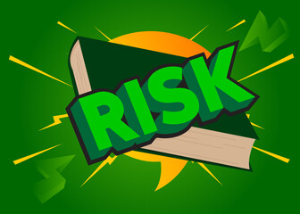 Poster - Risk word on a book, cartoon vector illustration.