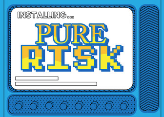 Poster - Cartoon Computer With the word Pure Risk. Message of a screen displaying an installation window.