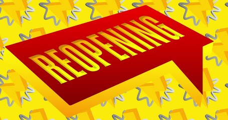 Poster - Reopening. Word in an illustrated 3d speech bubble. Comic book video. Pop art text on white messaging banner. Thought, idea sign.